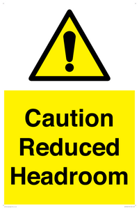 Caution Reduced Headroom